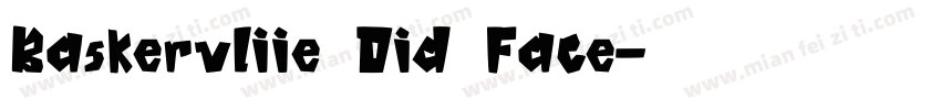 Baskervliie Oid Face字体转换
